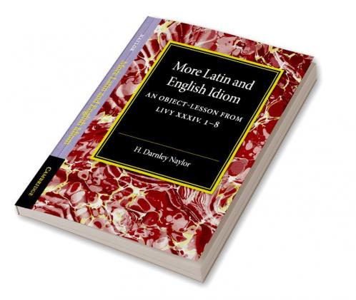 More Latin and English Idiom