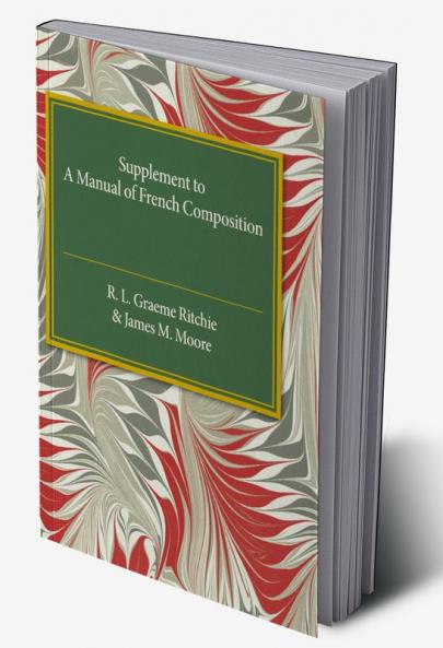Supplement to A Manual of French Composition