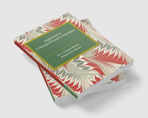 Supplement to A Manual of French Composition