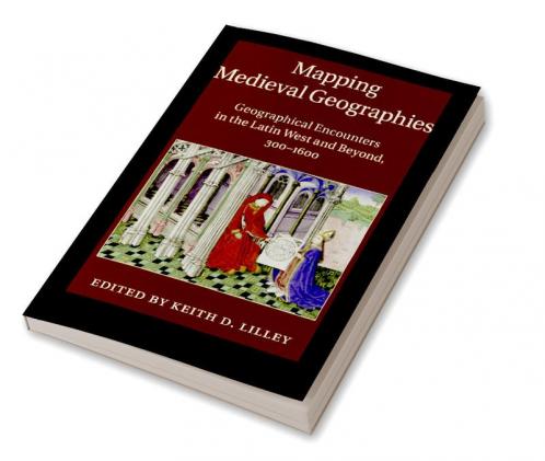 Mapping Medieval Geographies
