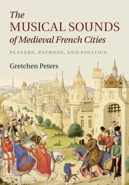 The Musical Sounds of Medieval French Cities