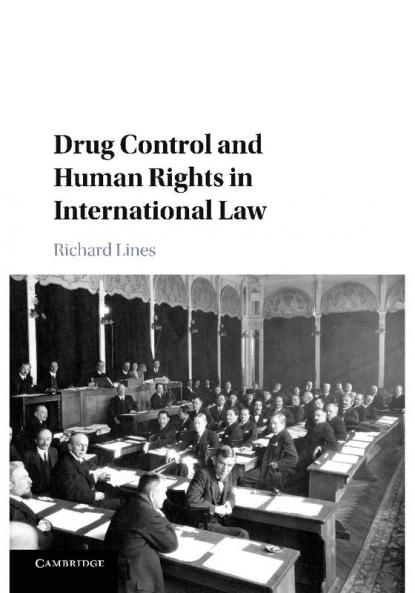 Drug Control and Human Rights in International Law
