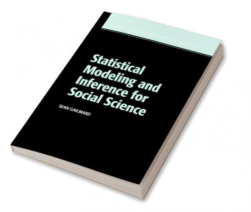 Statistical Modeling and Inference for Social Science
