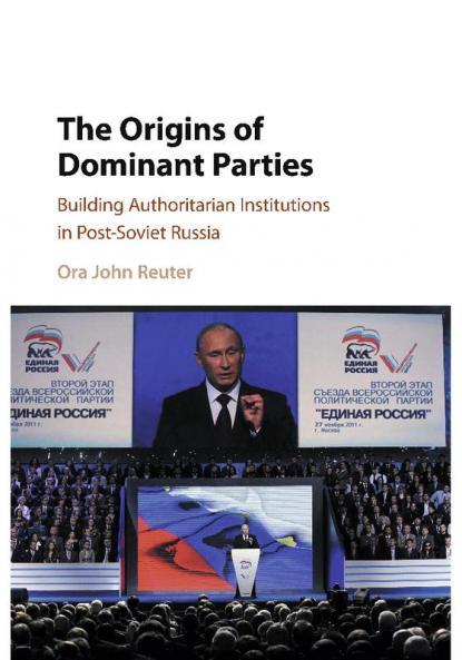 The Origins of Dominant Parties