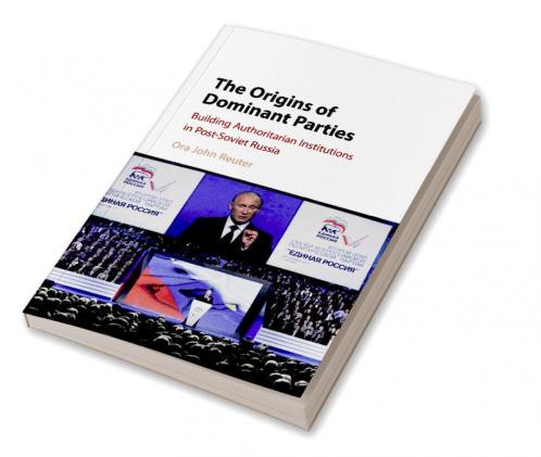 The Origins of Dominant Parties