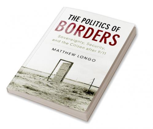 The Politics of Borders