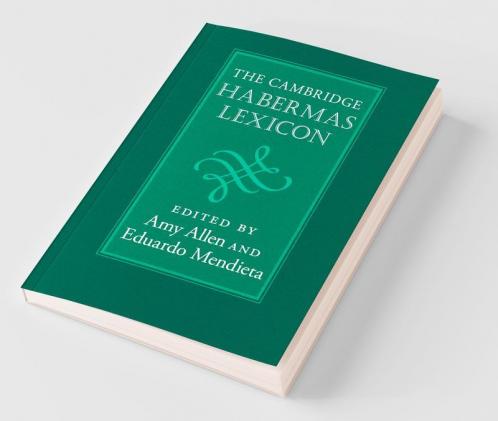The Cambridge Habermas Lexicon