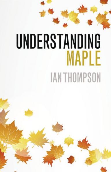Understanding Maple