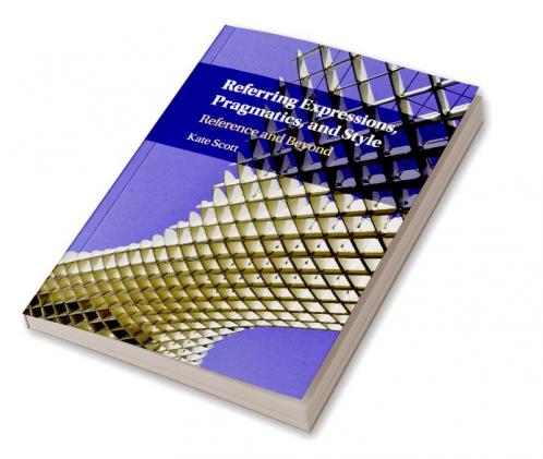 Referring Expressions Pragmatics and Style