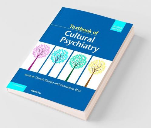 Textbook of Cultural Psychiatry