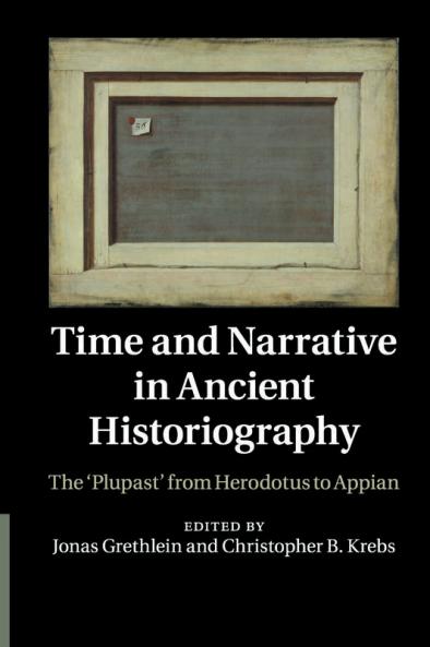 Time and Narrative in Ancient Historiography