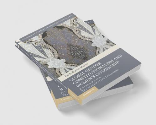 Global Gender Constitutionalism and Women's Citizenship