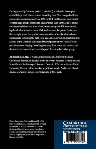 Scholars and Sultans in the Early Modern Ottoman             Empire