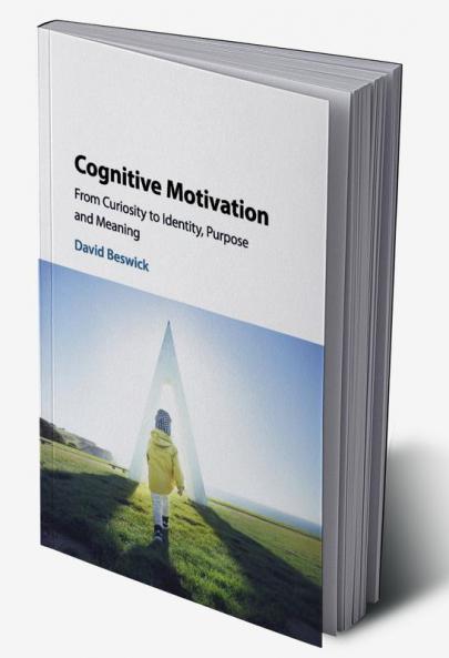 Cognitive Motivation