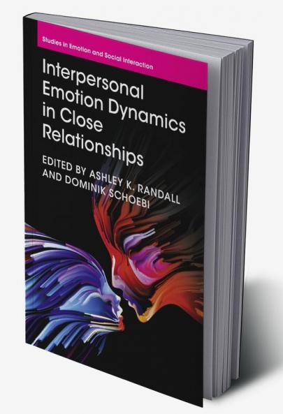 Interpersonal Emotion Dynamics in Close Relationships