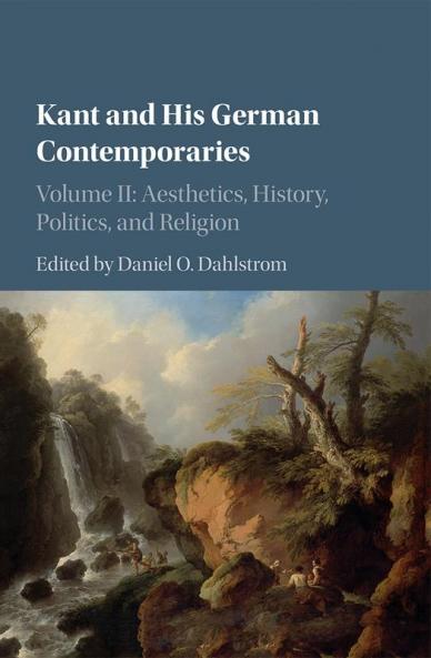 Kant and His German Contemporaries