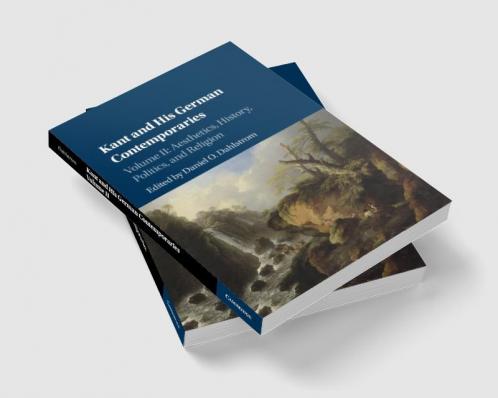 Kant and His German Contemporaries
