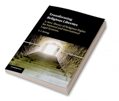 Transforming Religious Liberties
