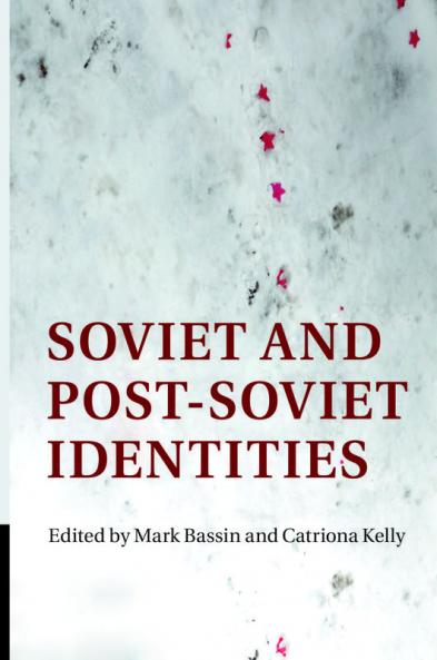 Soviet and Post-Soviet Identities