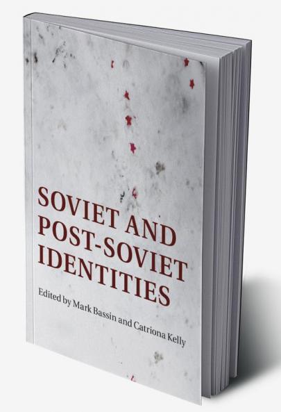 Soviet and Post-Soviet Identities