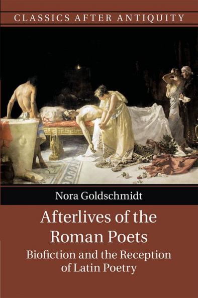Afterlives of the Roman Poets