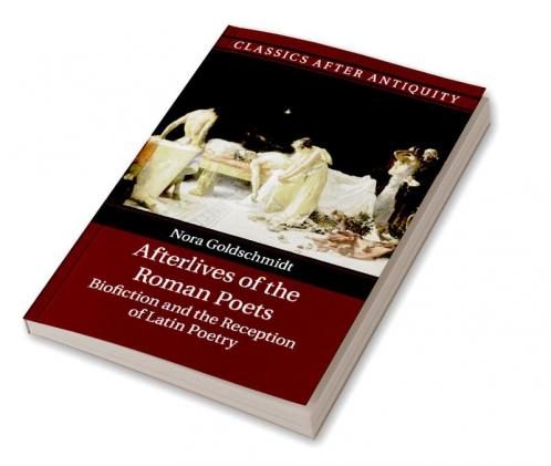 Afterlives of the Roman Poets