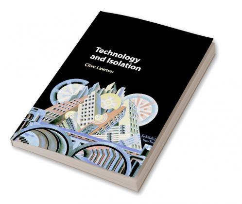Technology and Isolation