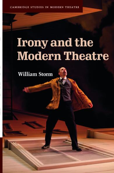 Irony and the Modern Theatre