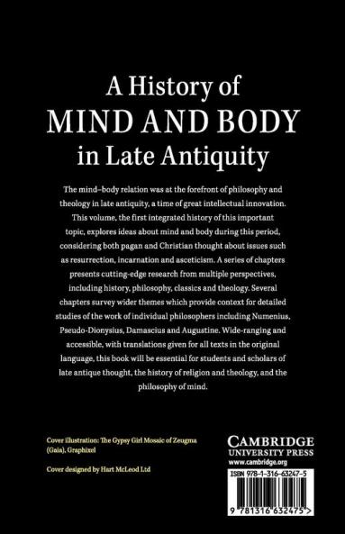 A History of Mind and Body in Late Antiquity