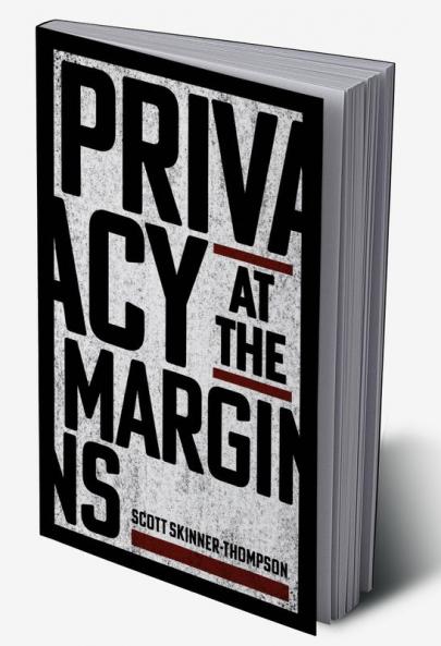 Privacy at the Margins