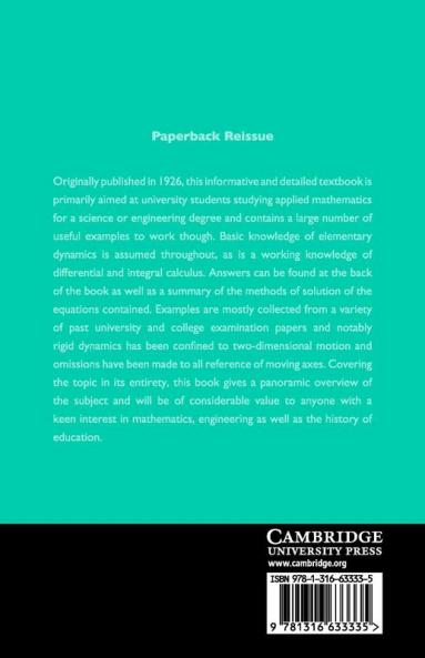 An Elementary Treatise on the Dynamics of a Particle and of Rigid Bodies