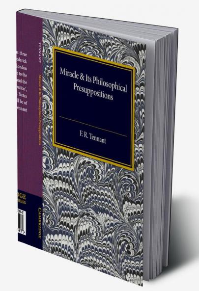 Miracle & Its Philosophical Presuppositions