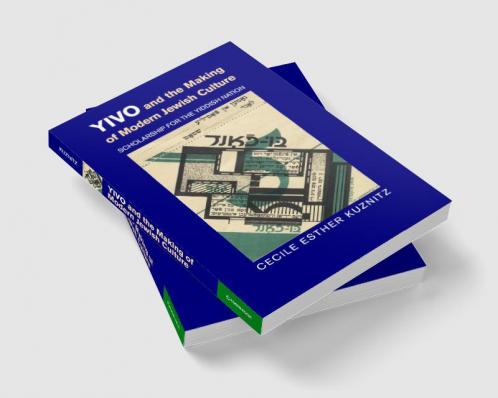 YIVO and the Making of Modern Jewish Culture