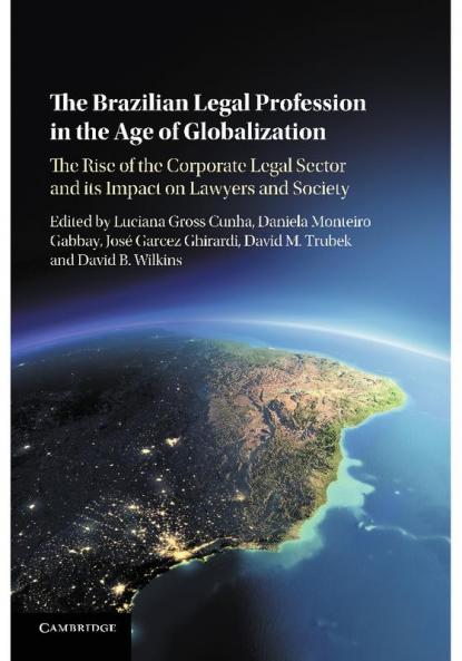 The Brazilian Legal Profession in the Age of             Globalization