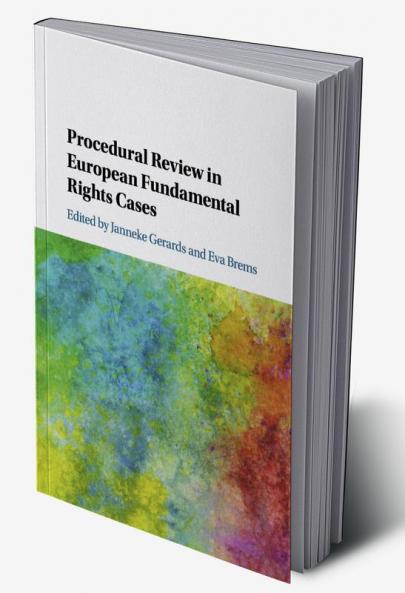 Procedural Review in European Fundamental Rights Cases