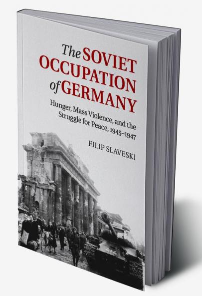 The Soviet Occupation of Germany
