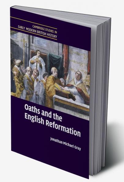 Oaths and the English Reformation