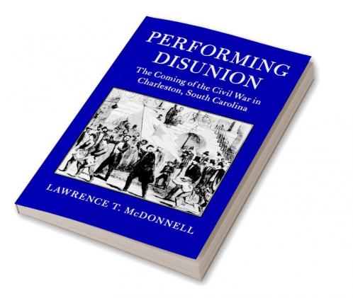 Performing Disunion