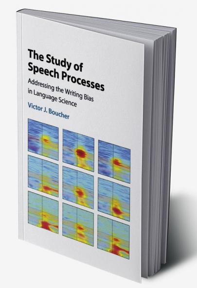 The Study of Speech Processes