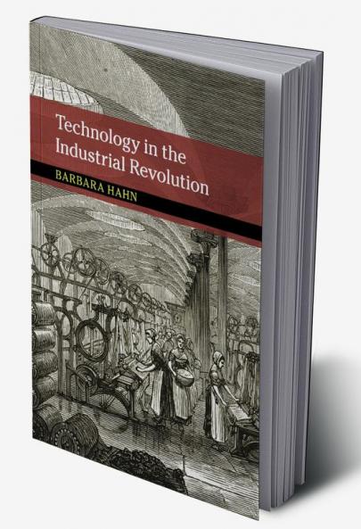 Technology in the Industrial Revolution