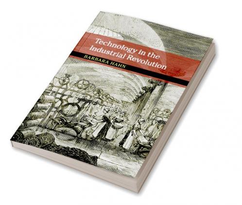 Technology in the Industrial Revolution