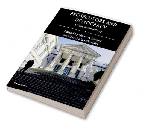 Prosecutors and Democracy