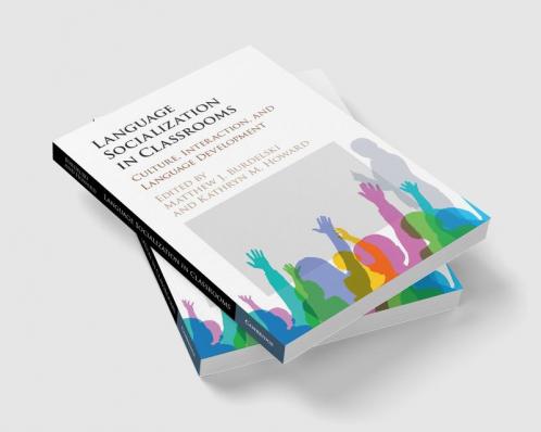 Language Socialization in Classrooms