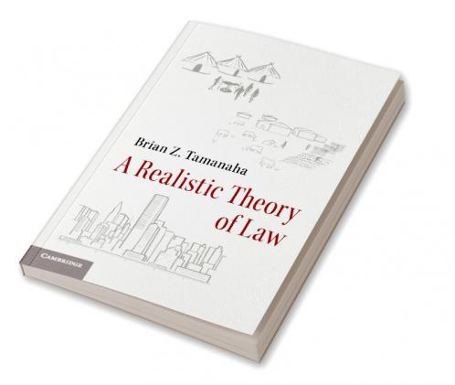 A Realistic Theory of Law
