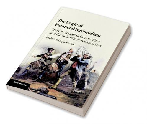 The Logic of Financial Nationalism