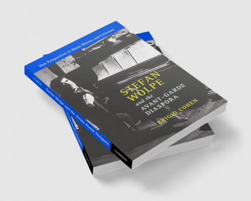 Stefan Wolpe and the Avant-Garde Diaspora