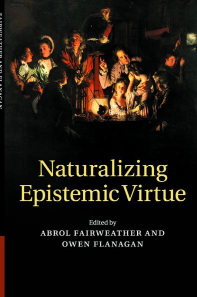 Naturalizing Epistemic Virtue