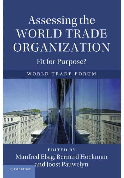 Assessing the World Trade Organization