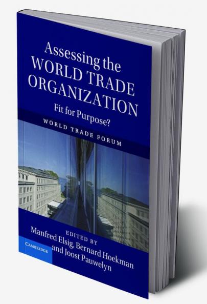 Assessing the World Trade Organization