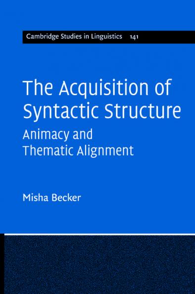 The Acquisition of Syntactic Structure